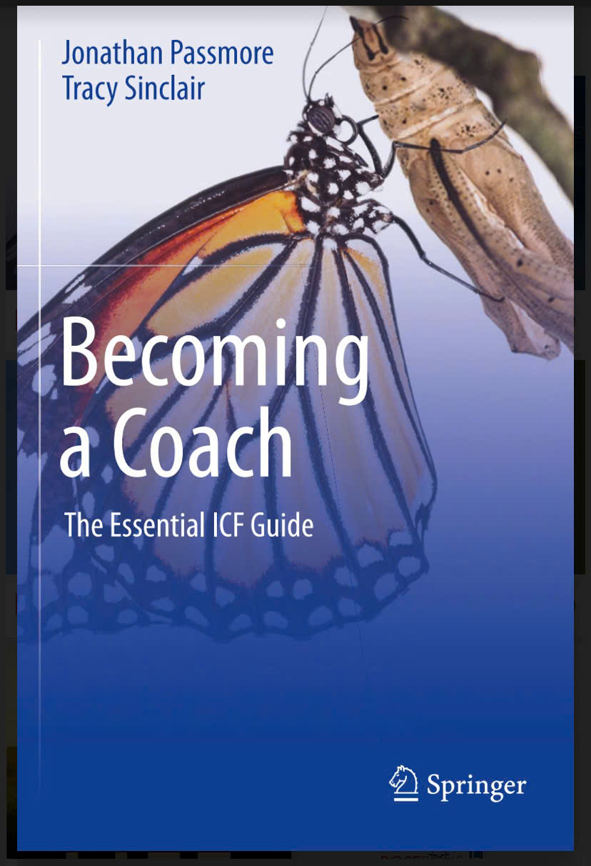 Becoming a Coach the Essential ICF Guide