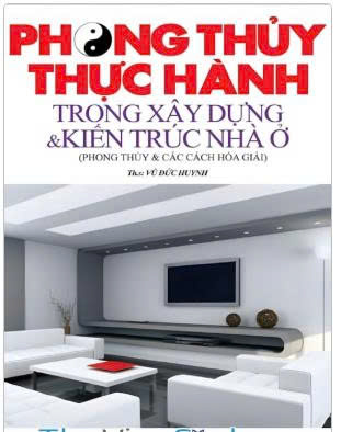 Phong thủy thực hành trong xây nhà và kiến trúc nhà ở