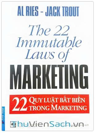 22 quy luật bất biến trong marketing