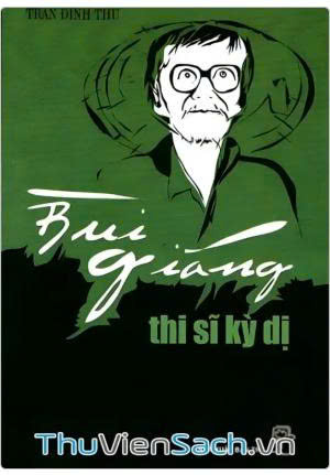 Bùi Giáng thi sĩ kì dị