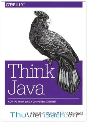 Think java cách suy nghĩ như nhà khoa học máy tính