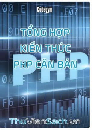 Tổng hợp kiến thức php căn bản