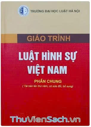 GT luật hình sự Việt Nam phần chung