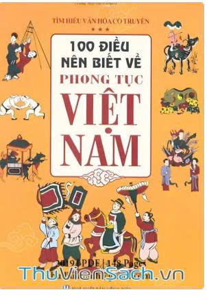 100 điều nên biết về phong tục Việt Nam