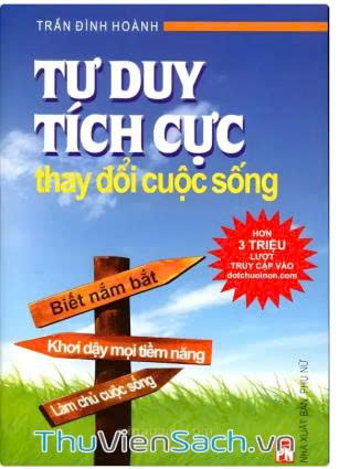 Tưu duy tích cực thay đổi cuộc sống