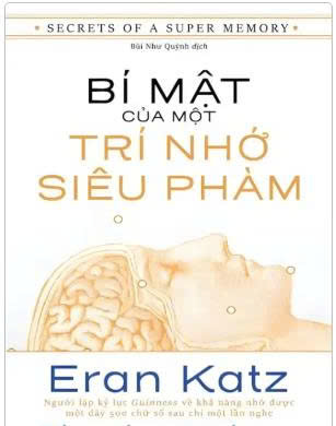 Bí mật của một trí nhớ siêu phàm