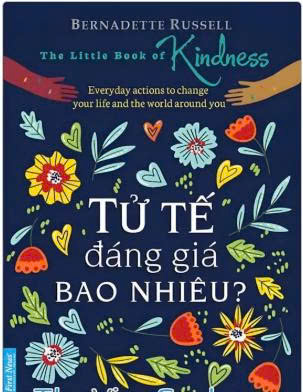 Tử tế đáng giá bao nhiêu