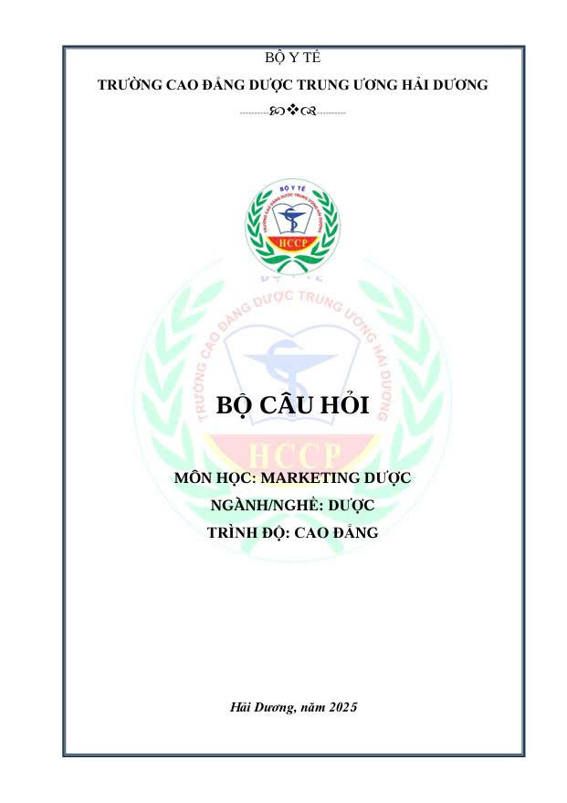 Bộ câu hỏi Marketing Dược