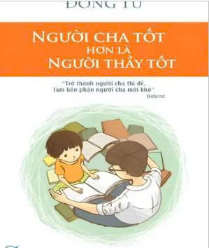 Người cha tốt hơn là người thày tốt
