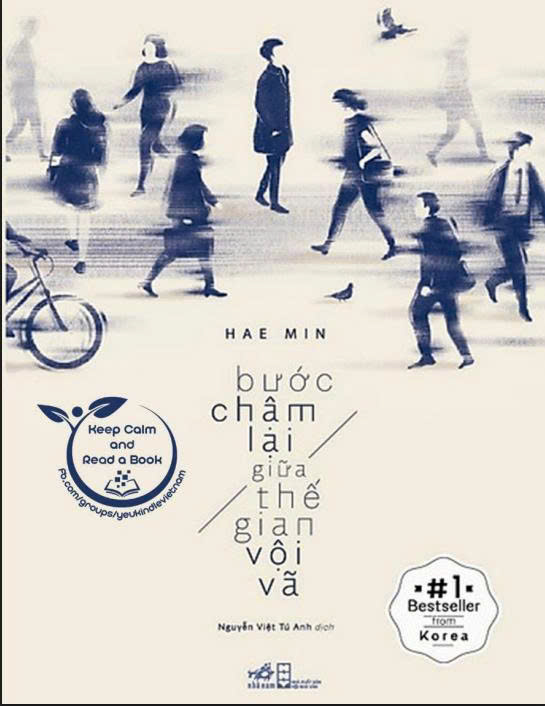 Bước chậm lại giữa thế gian vội vã
