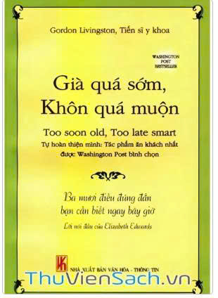 Gài quá sớm khôn quá muộn