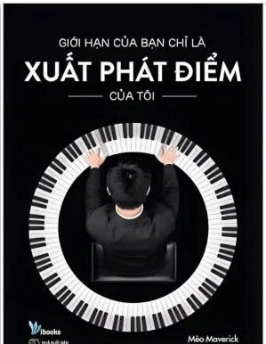 Giới hạn của bạn chỉ là xuất phát điểm của tôi