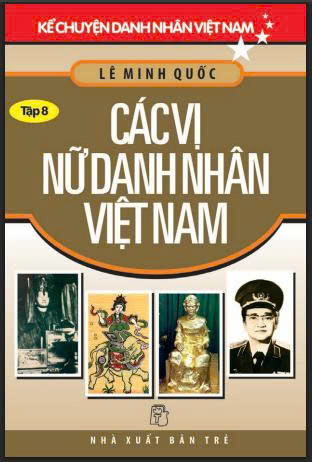 Các vị nữ danh nhân Việt Nam