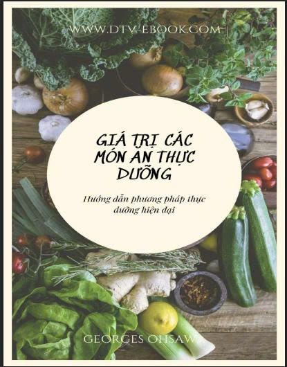 Giá trị của các món ăn thực dưỡng