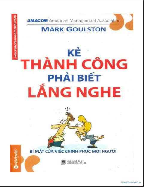 Kẻ thành công phải biết lắng nghe