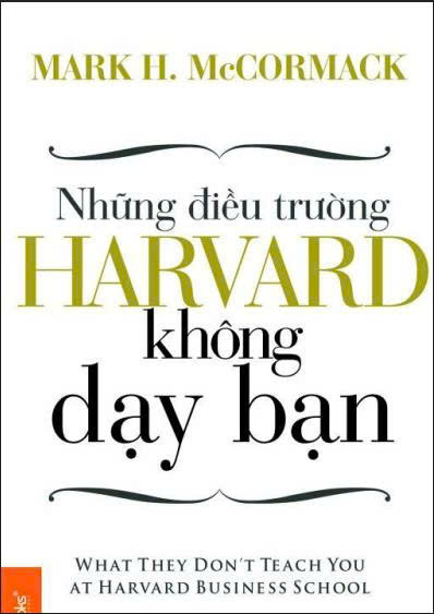 Những điều trường Harvard không dạy bạn