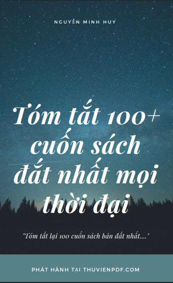 Tóm tắt 100 cuốn sách đắt giá nhất mọi thời đại