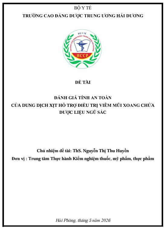 ĐÁNH GIÁ TÍNH AN TOÀN CỦA DUNG DỊCH XỊT HỖ TRỢ ĐIỀU TRỊ VIÊM MŨI XOANG CHỨA DƯỢC LIỆU NGŨ SẮC