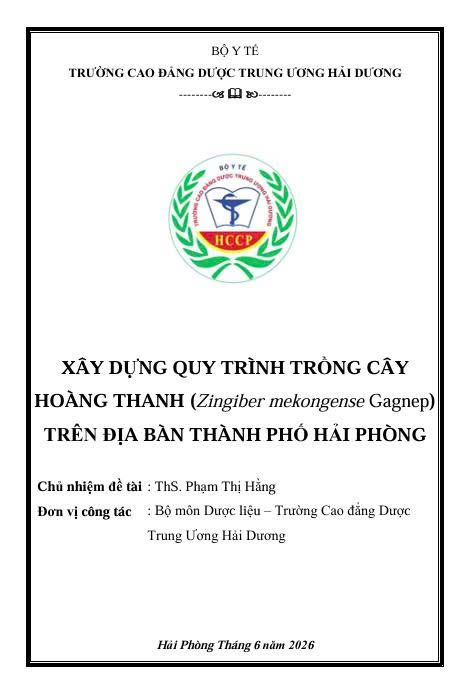 XÂY DỰNG QUY TRÌNH TRỒNG CÂY HOÀNG THANH (Zingiber mekongense Gagnep) TRÊN ĐỊA BÀN THÀNH PHỐ HẢI PHÒNG