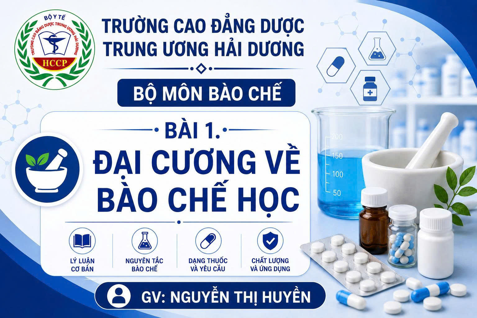 Đại cương về Bào chế học