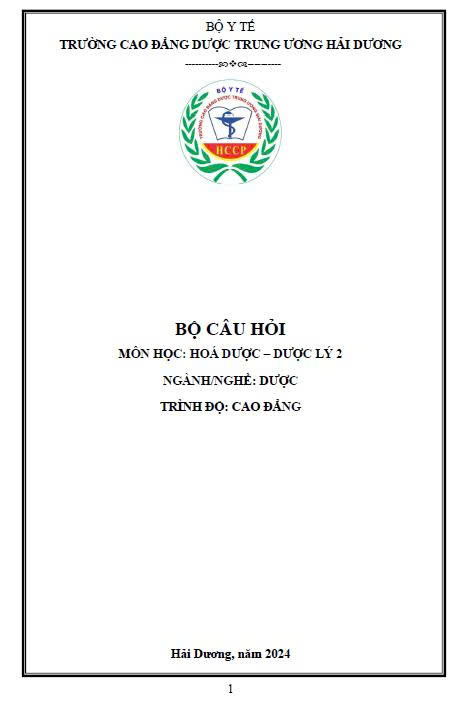 Bộ câu hỏi Hóa dược-Dược lý II