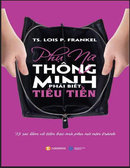 Phụ nữ thông minh phải biết tiêu tiền
