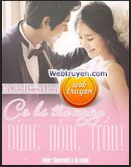 Cô bé thơ ngây đừng hòng trốn