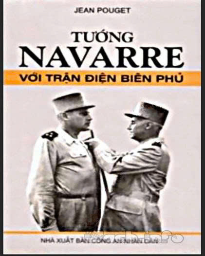 Tướng navarre với trận Điện biên Phủ