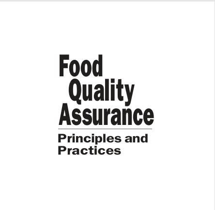 Food quality assurance