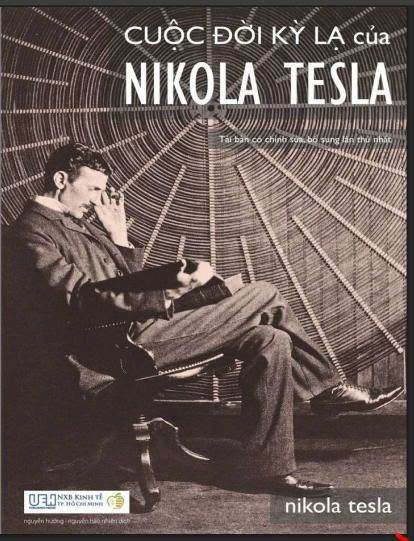 Cuộc đời kì lạ của Nikola tesla
